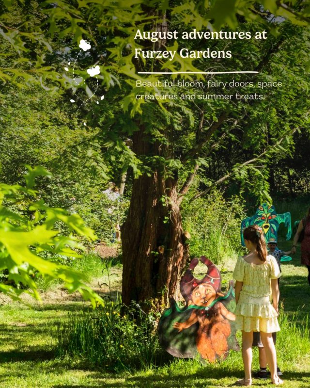 As we speed into the heights of summer, August at Furzey brings soft colour, shady afternoons and fun days out!

We start to welcome families and their big smiles, laughter and excitement across the gardens, as they seek out strange, mysterious creatures on our summer trail and spend time connecting with nature. 

Brilliant outdoor theatre with @newforestopenairtheatre, Galactic Furzey, and of course, fairy doors, there is plenty to do at Furzey. 

This is a busy time for everyone across the New Forest, so please do try to support local businesses by pre-booking where you can, and being kind and patient to all those you meet!

Here's what's on in the gardens this August - we can't wait to welcome you!

www.furzey-gardens.org